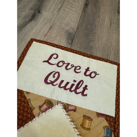 Handcrafted Quilted Wall Hanging With Embroidered Sewing Scenes & "Love To Quilt - Picture 2 of 9
